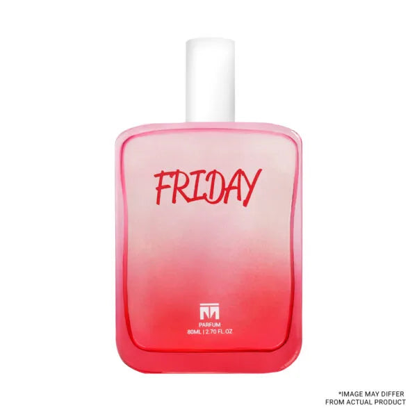 Friday – 80ml